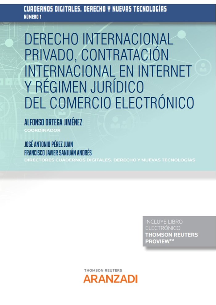 DERECHO INTERNACIONAL PRIVADO CONTRATACION INTERNACIONAL EN, de ALFONSO ORTEGA GIMENEZ | portada del libro