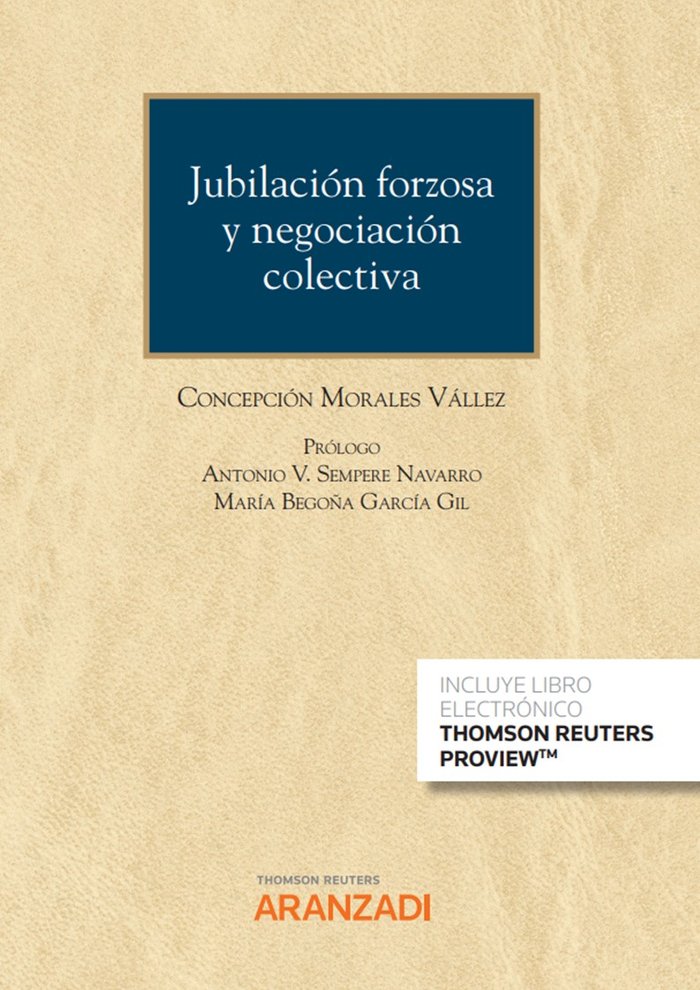 JUBILACION FORZOSA Y NEGOCIACION COLECTIVA [CUADERNO NUM. 71, de CONCEPCION MORALES VALLEZ | portada del libro