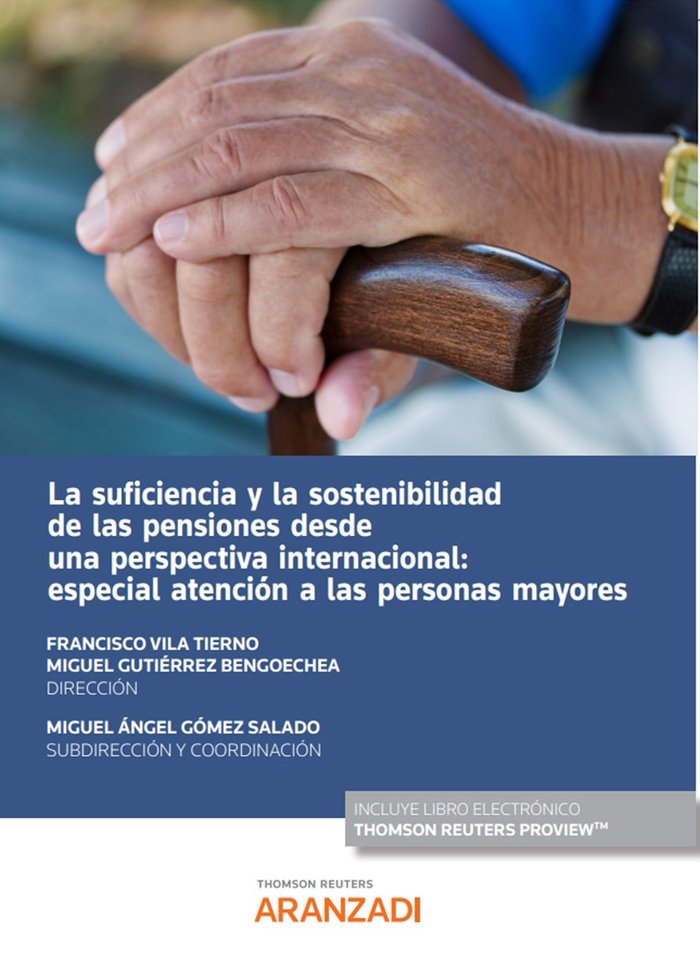 LA SUFICIENCIA Y LA SOSTENIBILIDAD DE LAS PENSIONES DESDE UN, de FRANCISCO VILA TIERNO | portada del libro