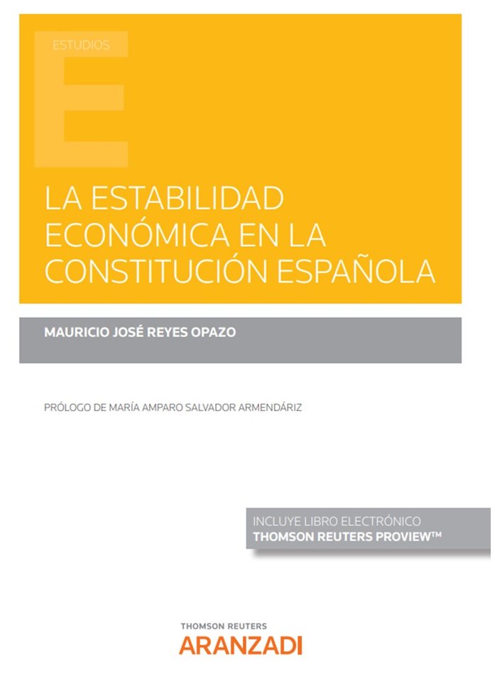 LA ESTABILIDAD ECONOMICA EN LA CONSTITUCION ESPAÑOLA, de MAURICIO REYES OPAZO | portada del libro