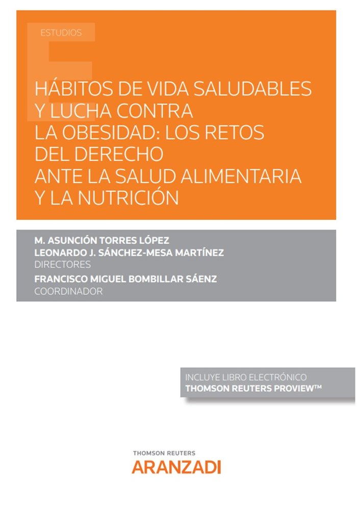 HABITOS DE VIDA SALUDABLES Y LUCHA CONTRA LA OBESIDAD:, de FRANCISCO BOMBILLAR SAENZ | portada del libro