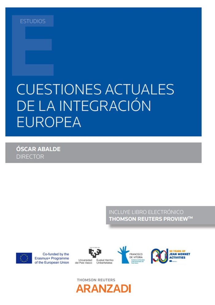 CUESTIONES ACTUALES DE LA INTEGRACION EUROPEA, de OSCAR ABALDE | portada del libro