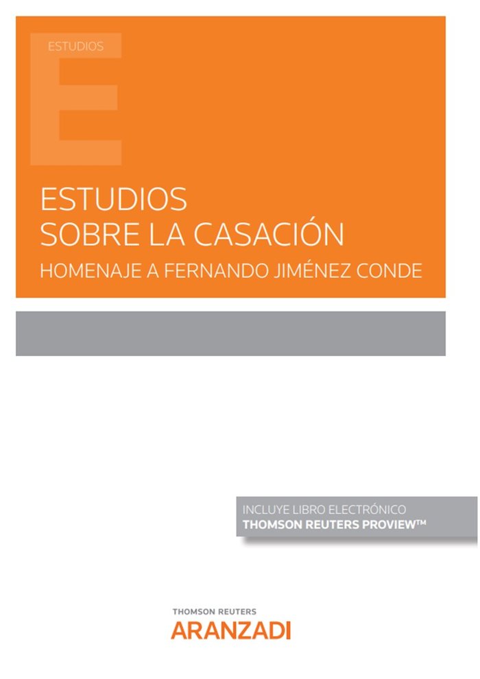 ESTUDIOS SOBRE LA CASACION HOMENAJE A FERNANDO JIMENEZ COND, de JULIO SIGÜENZA LOPEZ | portada del libro