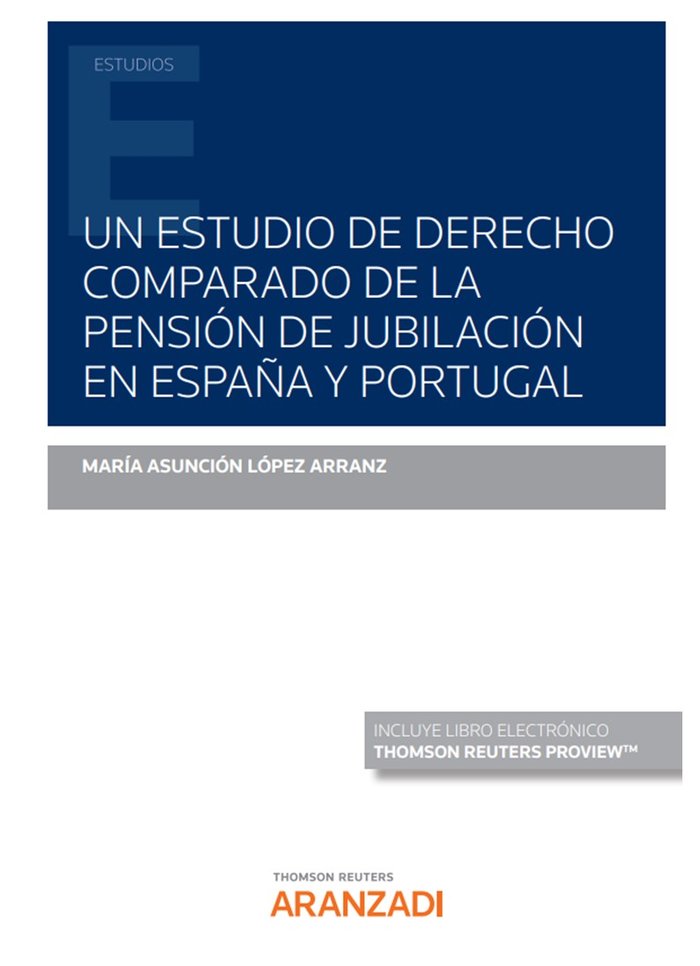 UN ESTUDIO DE DERECHO COMPARADO DE LA PENSION DE JUBILACION, de M.ª ASUNCION LOPEZ ARRANZ | portada del libro