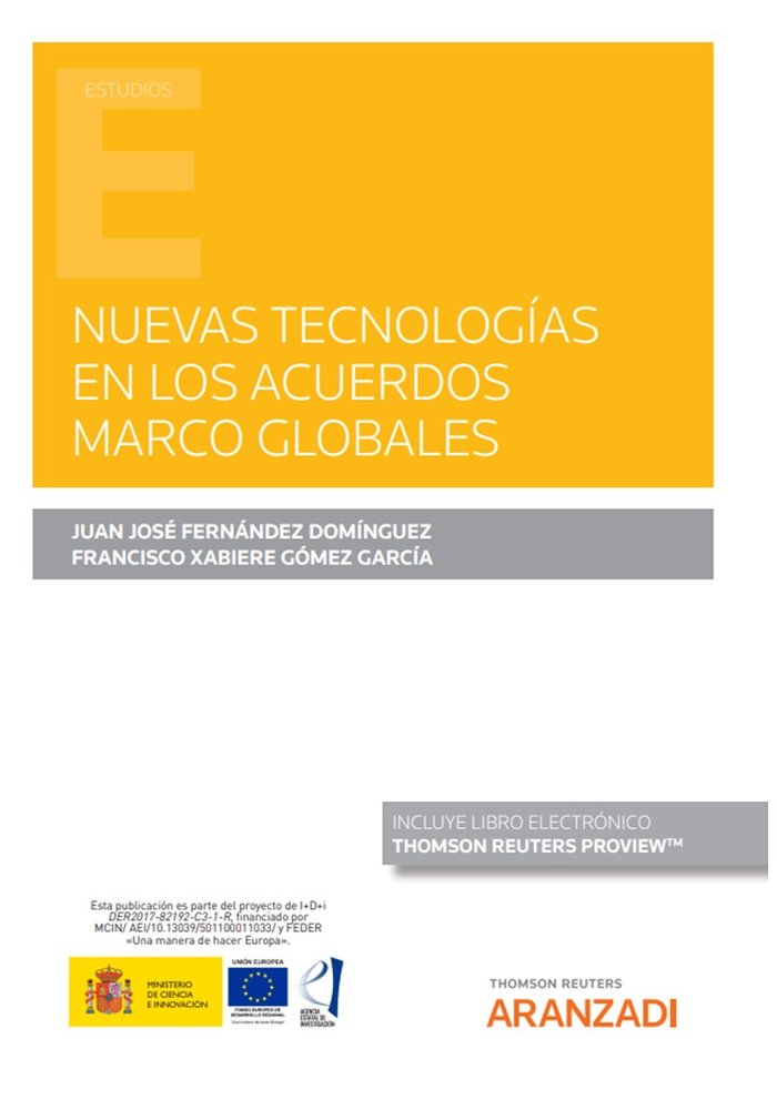 NUEVAS TECNOLOGIAS EN LOS ACUERDOS MARCO GLOBALES, de FRANCISCO XABIERE GOMEZ GARCIA | portada del libro
