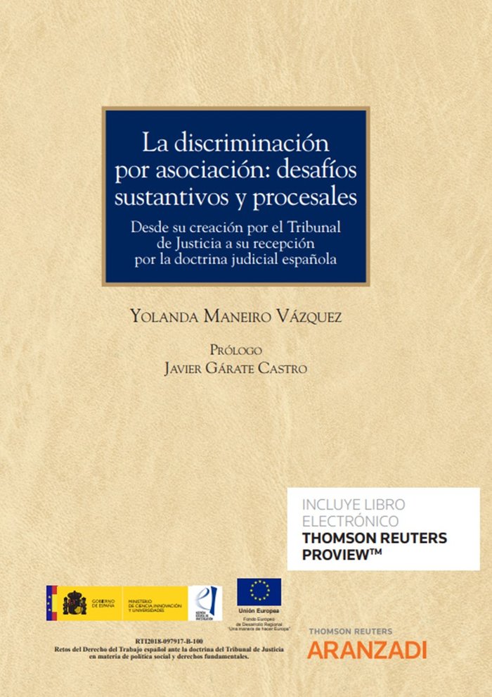 LA DISCRIMINACION POR ASOCIACION DESAFIOS SUSTANTIVOS Y PROC, de YOLANDA MANEIRO VAZQUEZ | portada del libro