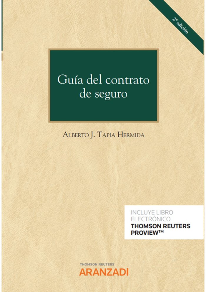 GUIA DEL CONTRATO DE SEGURO, de ALBERTO J TAPIA HERMIDA | portada del libro