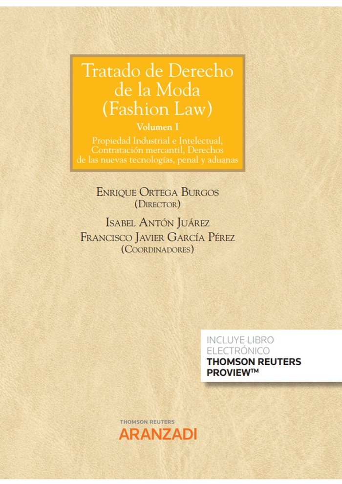 Tratado de derecho de la moda (Fashion law), de ENRIQUE ORTEGA BURGOS | portada del libro
