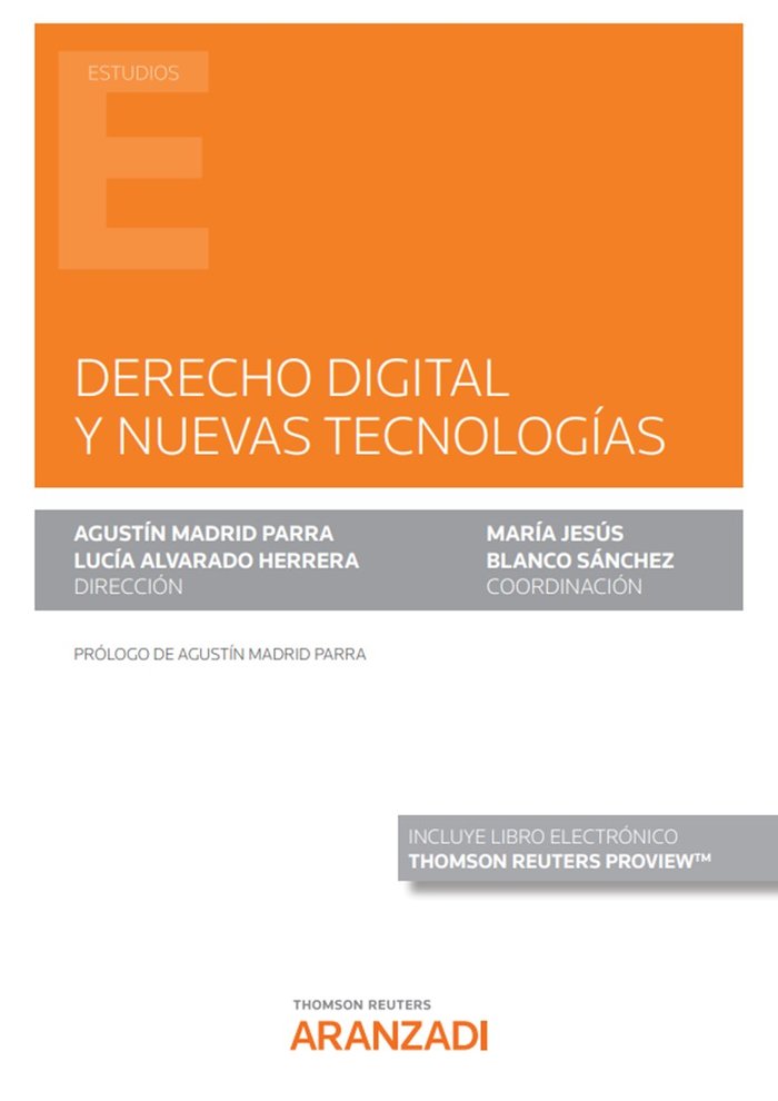 DERECHO DIGITAL Y NUEVAS TECNOLOGIAS, de AGUSTIN MADRID | portada del libro