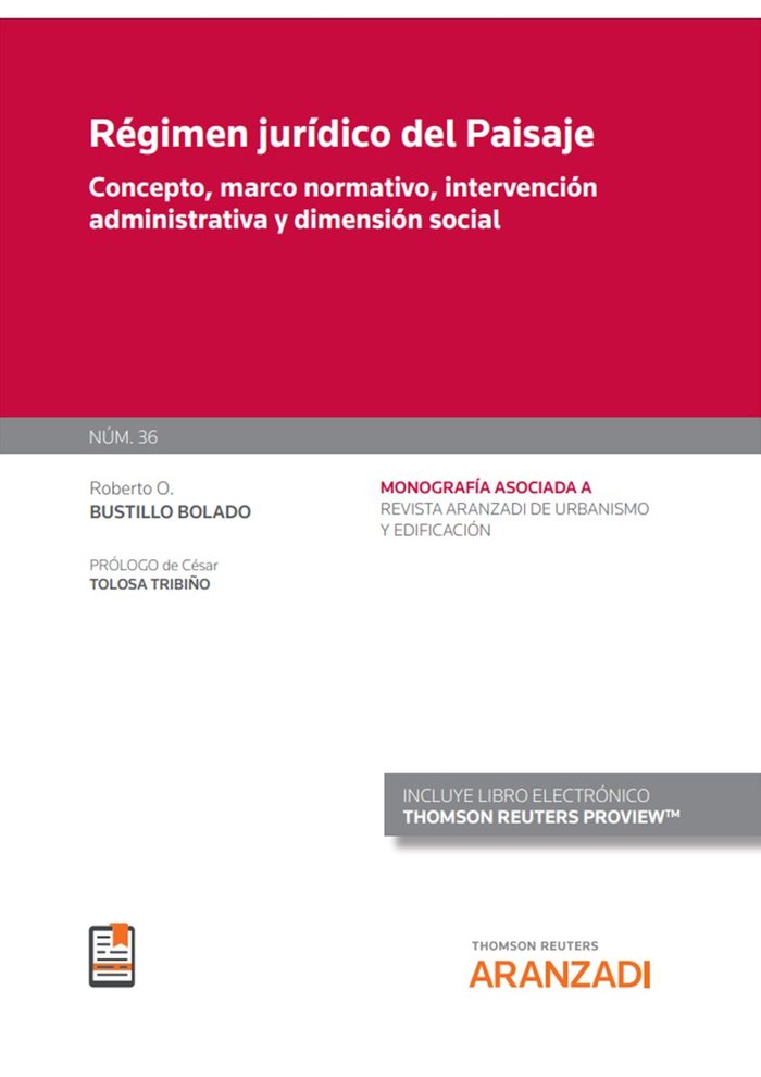 REGIMEN JURIDICO DEL PAISAJE MONOGRAFIA 1 2021 REVISTA DE UR, de ROBERTO BUSTILLO BOLADO | portada del libro