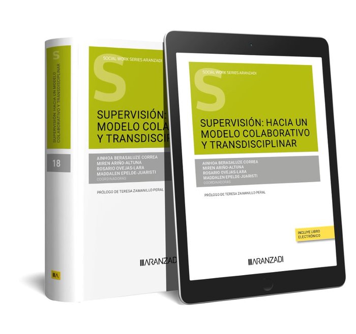 SUPERVISION HACIA UN MODELO COLABORATIVO Y TRANSDISCIPLINAR, de AINHOA BERASALUZE CORREA | portada del libro