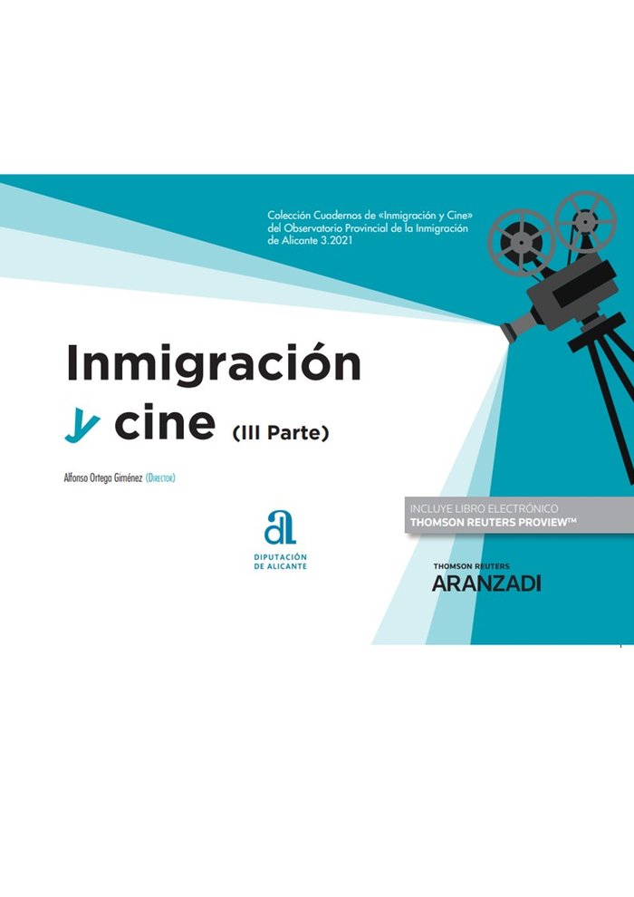 INMIGRACION Y CINE III, de ALFONSO ORTEGA GIMENEZ | portada del libro