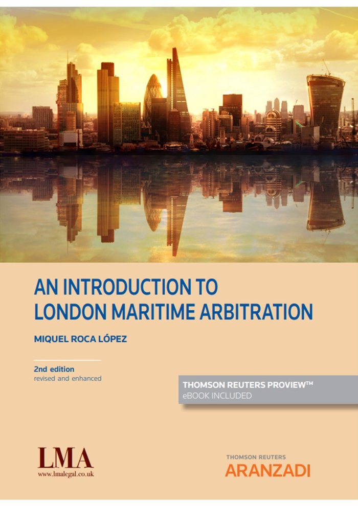 An introduction to london maritime arbitration, de MIQUEL ROCA LOPEZ | portada del libro