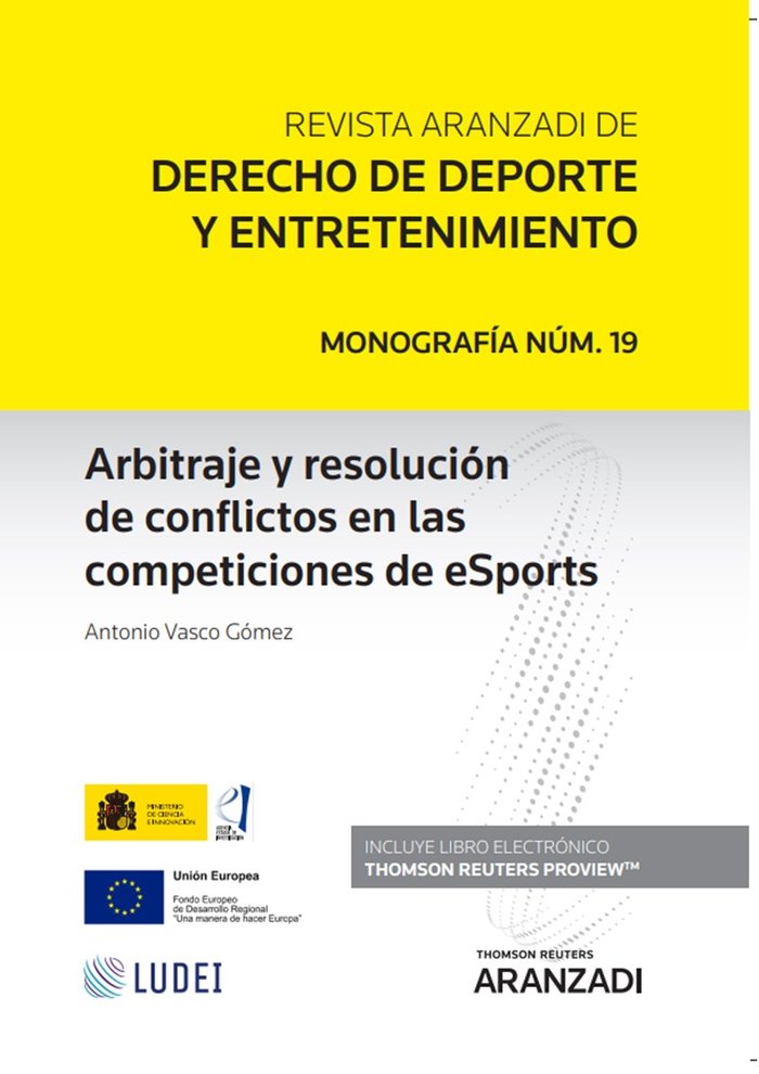 ARBITRAJE Y RESOLUCION DE CONFLICTOS EN LAS COMPETICIONES DE, de ANTONIO VASCO GOMEZ | portada del libro
