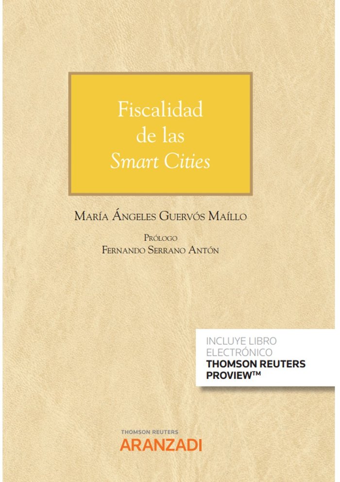 Fiscalidad de las Smart Cities (Papel e-book), de GUERVOS MAILLO,MARIA ANGELES | portada del libro