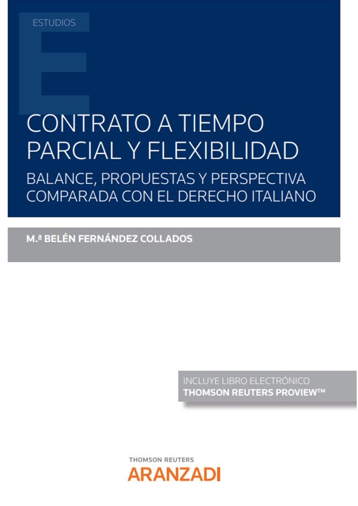 Contrato a tiempo parcial y flexibilidad (Papel e-book), de Mª BELEN FERNANDEZ COLLADOS | portada del libro