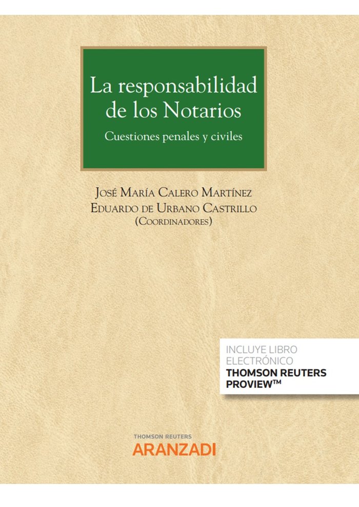 Responsabilidad civil de los notarios, La, de EDUARDO DE URBANO CASTRILLO | portada del libro