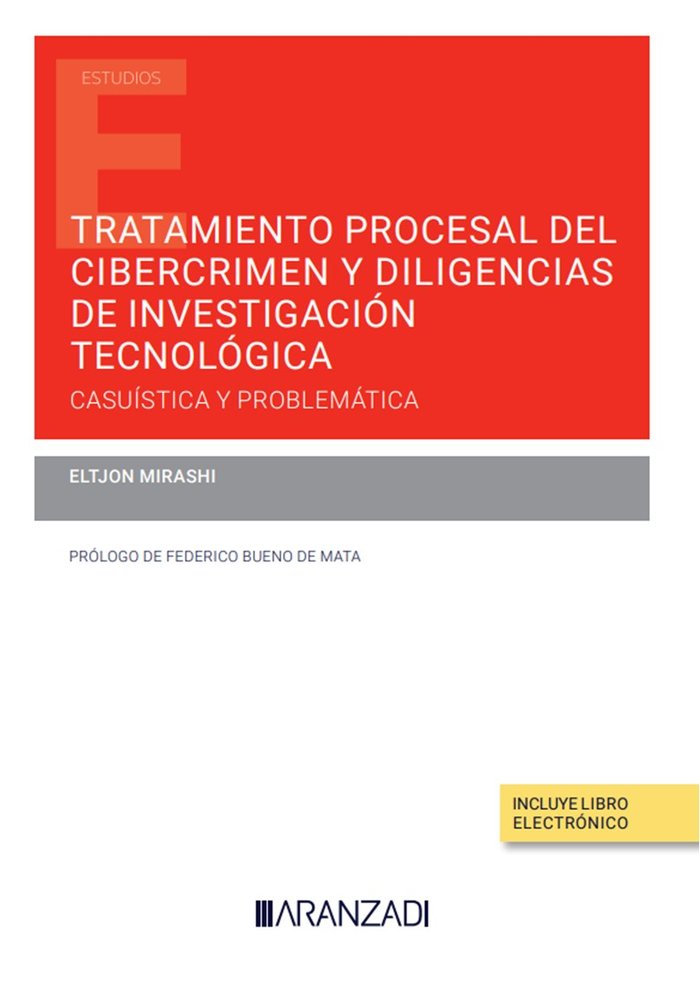 TRATAMIENTO PROCESAL DEL CIBERCRIMEN Y DILIGENCIAS DE INVEST, de ELTJON MIRASHI | portada del libro