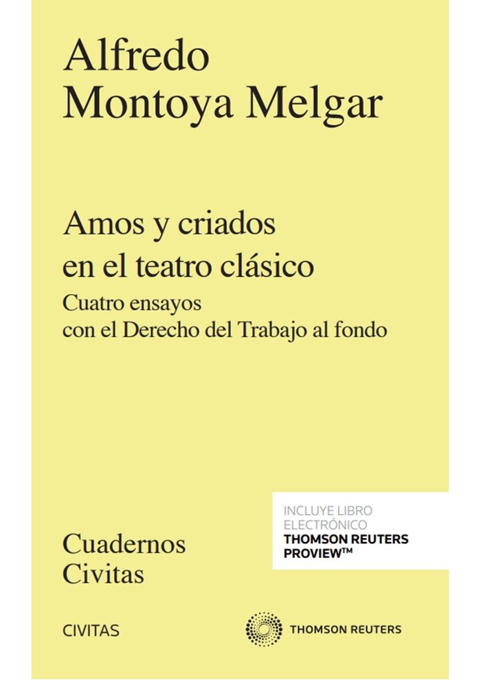 AMOS Y CRIADOS EN EL TEATRO CLASICO, de ALFREDO MONTOYA MELGAR | portada del libro