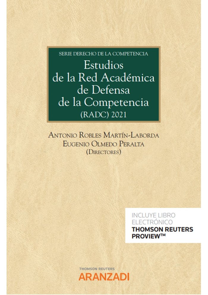 ESTUDIOS DE LA RED ACADEMICA DE DEFENSA DE LA COMPETENCIA (R, de ANTONIO ROBLES MARTIN LABORDA | portada del libro