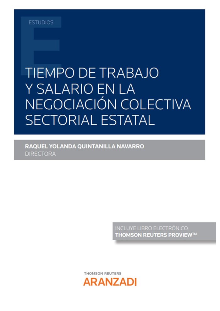 TIEMPO DE TRABAJO Y SALARIO EN LA NEGOCIACION COLECTIVA SECT, de YOLANDA QUINTANILLA NAVARRO | portada del libro