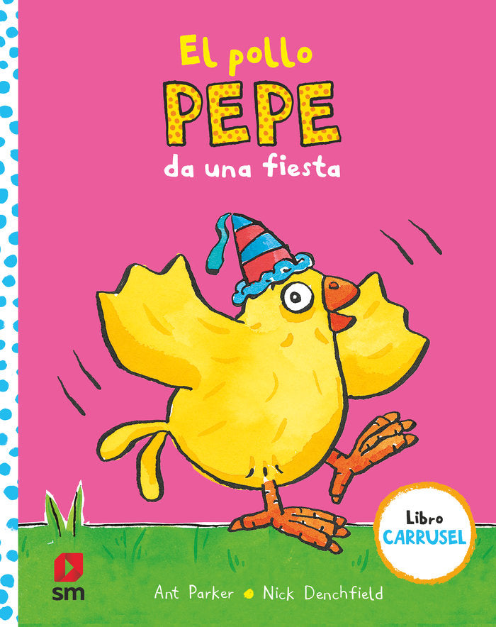 El pollo Pepe da una fiesta, de VARIOS AUTORES, | portada del libro