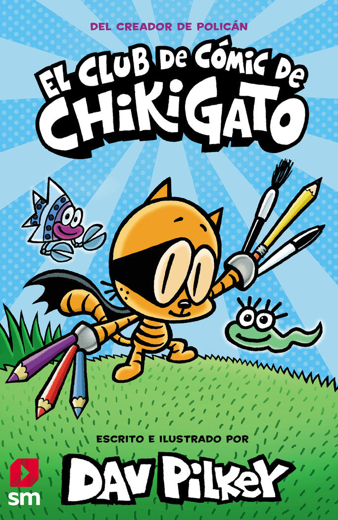 CLUB CHIKIGATO 01, de PILKEY, DAV | portada del libro