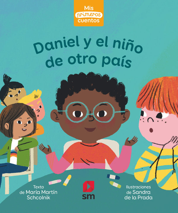 PRIMEROS CUENTOS DANIEL Y EL NIÑO NUEVO, de SCHCOLNIK, MARIA | portada del libro
