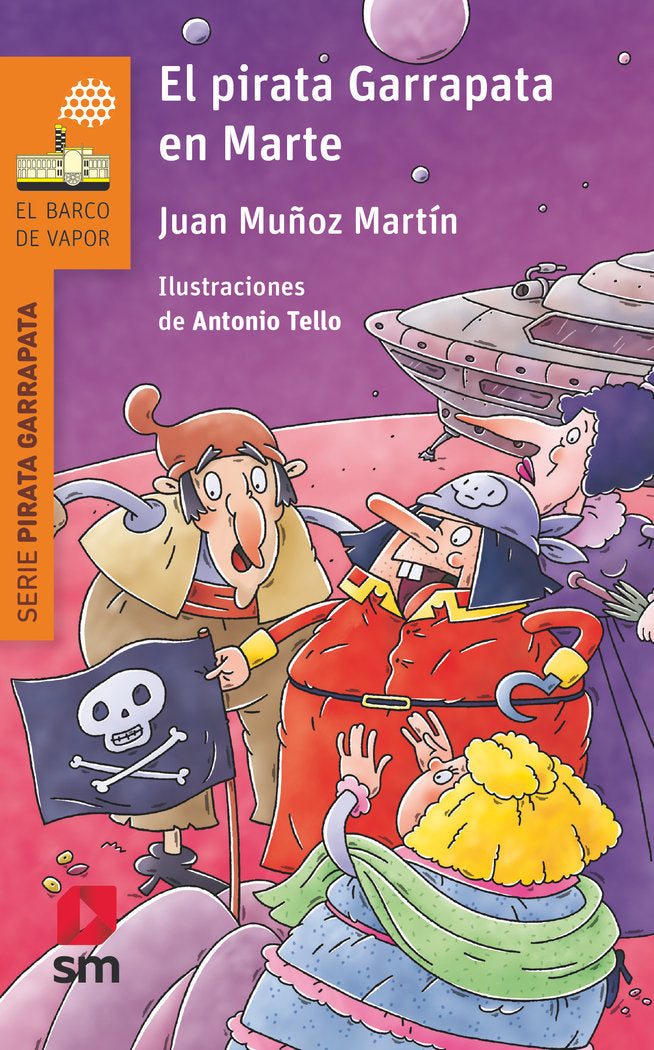 El pirata Garrapata en Marte, de MUÑOZ MARTIN, JUAN | portada del libro