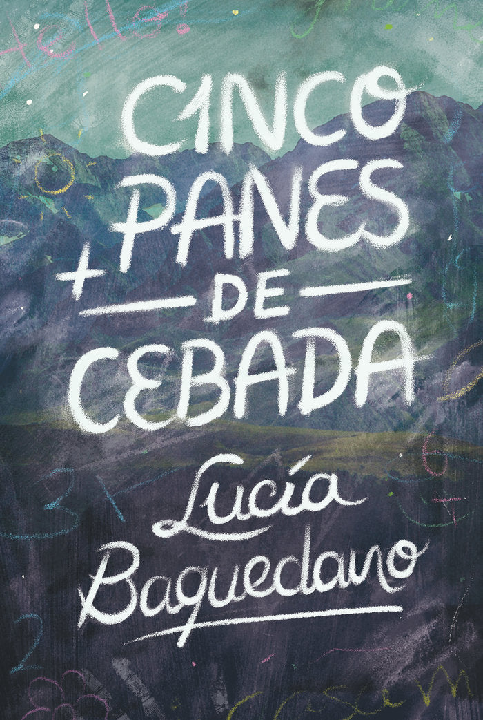 CINCO PANES DE CEBADA, de BAQUEDANO, LUCIA | portada del libro