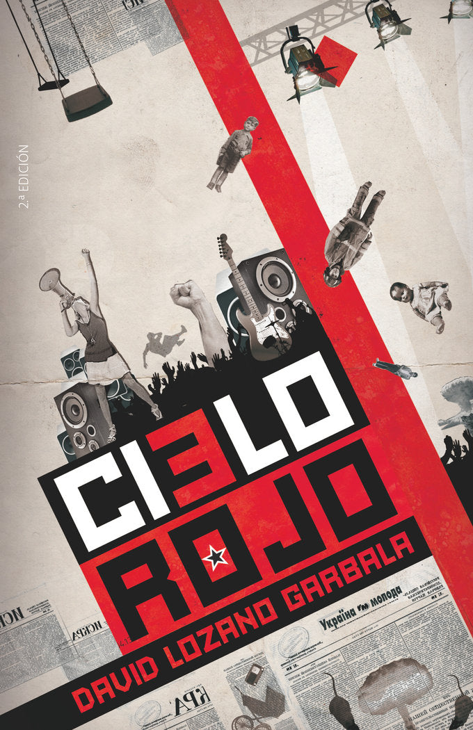 Cielo rojo, de LOZANO GARBALA, DAVID | portada del libro
