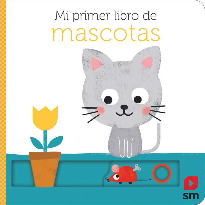 Mi primer libro de mascotas, de KAWAMURA, YAYO | portada del libro