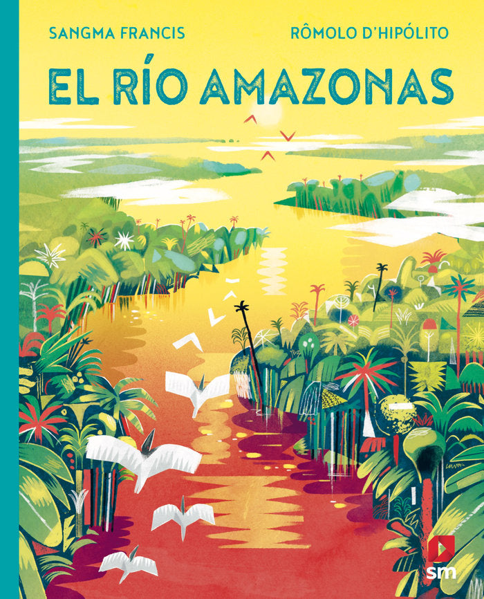 EL RIO AMAZONAS, de SANGMA FRANCIS , ANGELA | portada del libro