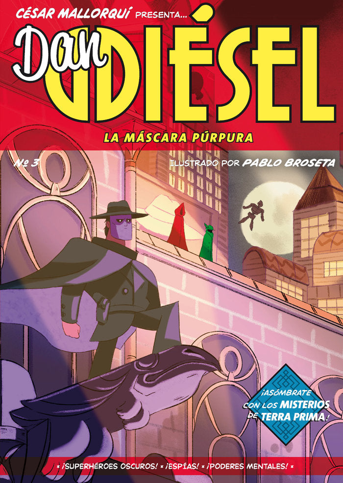 DAN DIESEL LA MASCARA PURPURA, de MALLORQUI, CESAR | portada del libro