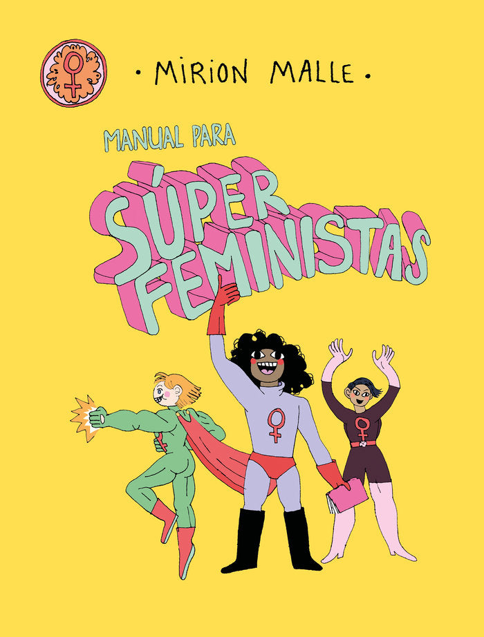Manual para superfeministas, de MALLE, MIRION | portada del libro
