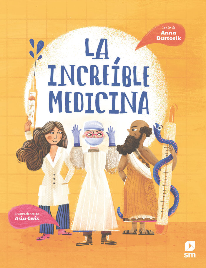 LA INCREIBLE MEDICINA, de BARTOSIK, ANNA | portada del libro