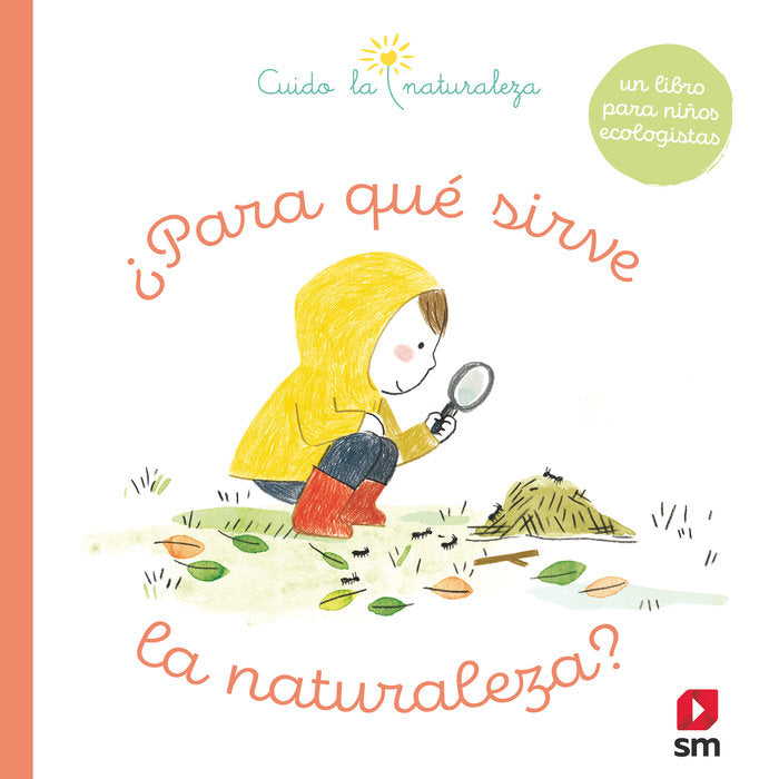 PARA QUE SIRVE LA NATURALEZA, de LEGRAND, MAUD | portada del libro