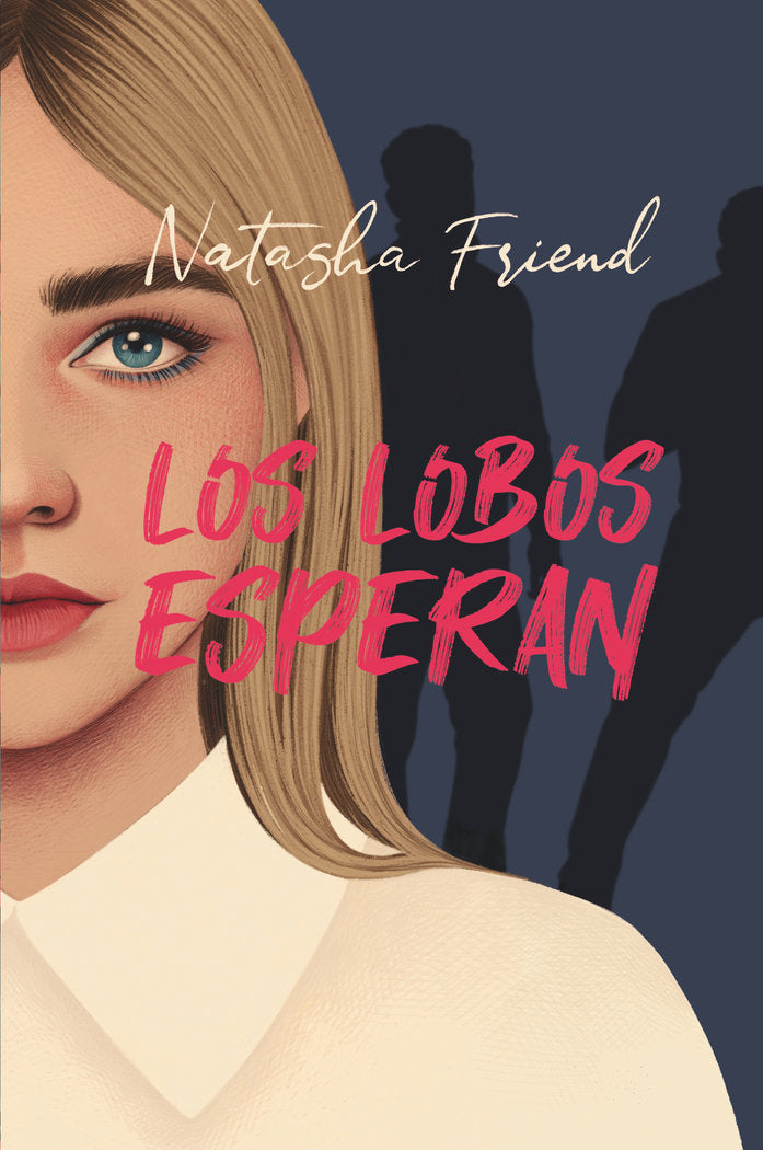 LOS LOBOS ESPERAN, de FRIEND, NATASHA | portada del libro