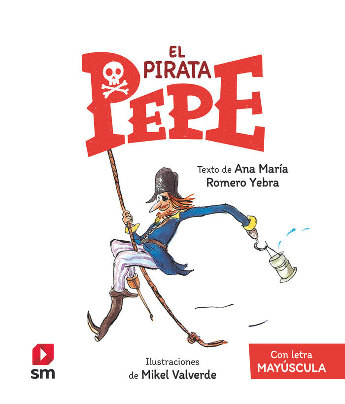 EPP. El pirata Pepe, de ROMERO YEBRA, ANA MARIA | portada del libro