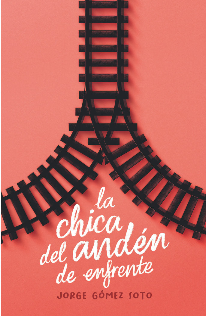 LA CHICA DEL ANDEN DE ENFRENTE, de GOMEZ SOTO, JORGE | portada del libro