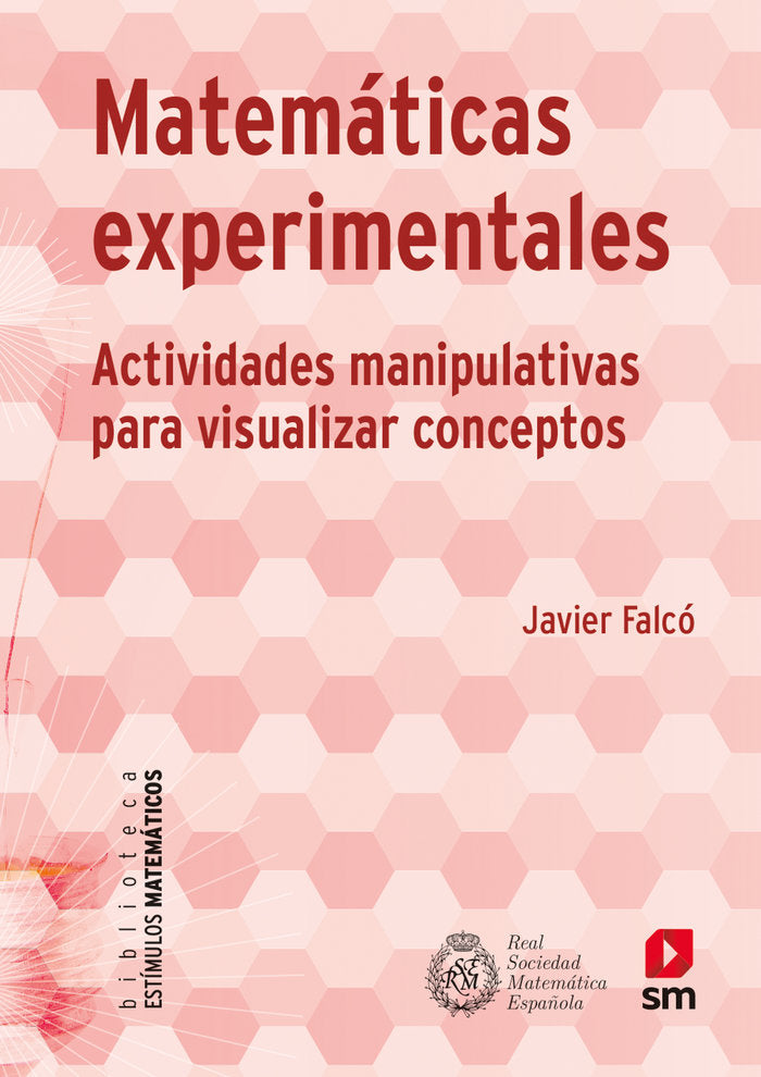 MATEMATICAS EXPERIMENTALES, de FALCO, JAVIER | portada del libro