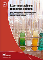 EXPERIMENTACION EN INGENIERIA QUIMICA, de FOMBUENA BORRAS, VICENT | portada del libro