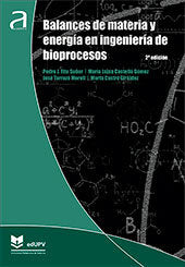 BALANCES DE MATERIA Y ENERGIA EN INGENIERIA DE BIOPROCESOS, de FITO SUÑER, PEDRO JOSE | portada del libro
