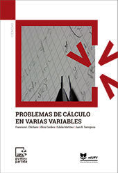PROBLEMAS DE CALCULO EN VARIAS VARIABLES, de CHICHARRO LOPEZ, FRANCISCO ISRAEL | portada del libro