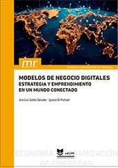 MODELOS DE NEGOCIO DIGITALES. ESTRATEGIA Y EMPRENDIMIENTO EN UN MUNDO CONECTADO, de GALDON SALVADOR, JOSE LUIS | portada del 