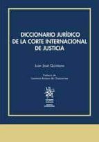 Diccionario juridico de la corte internacional de justicia, de Varios autores | portada del libro