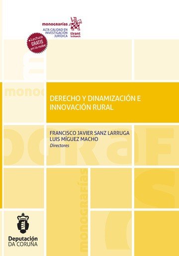 DERECHO Y DINAMIZACION E INNOVACION RURAL, de SANZ LARRUGA | portada del libro