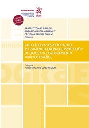 LAS CLAUSULAS ESPECIFICAS DEL REGLAMENTO GENERAL DE PROTECCI, de TOMAS MALLEN | portada del libro