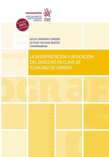 LA INTERPRETACION Y APLICACION DEL DERECHO EN CLAVE DE IGUALDAD D, de CARDENAS CORDON | portada del libro