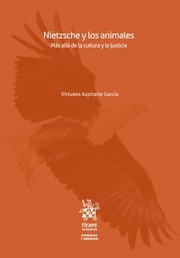 NIETZSCHE Y LOS ANIMALES, de VIRTUDES AZPITARTE GARCIA | portada del libro